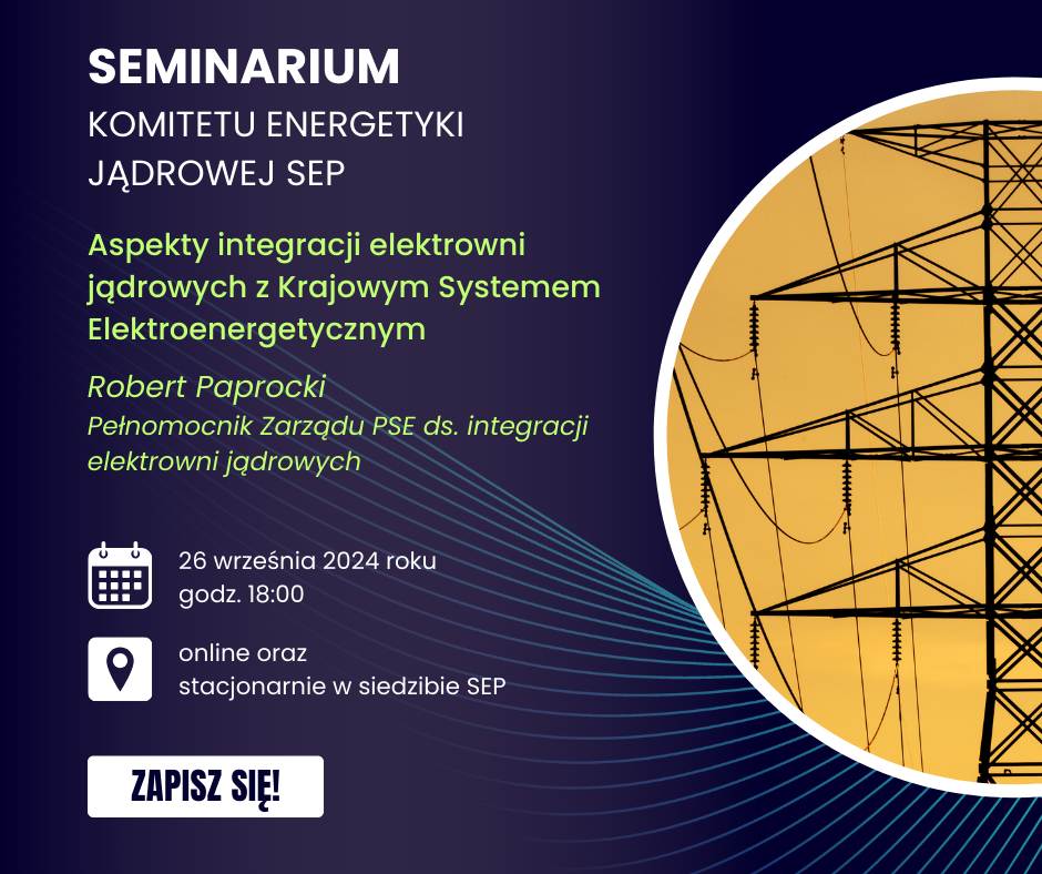 SEP Nuclear Energy Committee Seminar – 26 September 2024 at 18:00